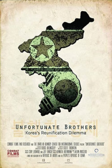 Unfortunate Brothers: Korea's Reunification Dilemma (2014) download