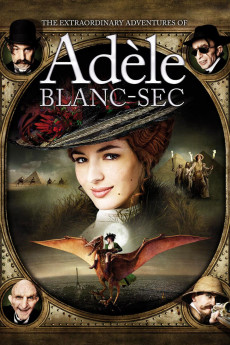 The Extraordinary Adventures of Adèle Blanc-Sec (2010) download