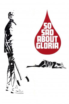 So Sad About Gloria (1973) download