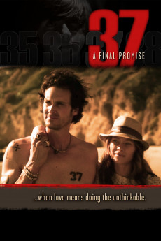 37: A Final Promise (2022) download