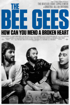 The Bee Gees: How Can You Mend a Broken Heart (2022) download