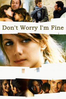 Don't Worry, I'm Fine (2022) download