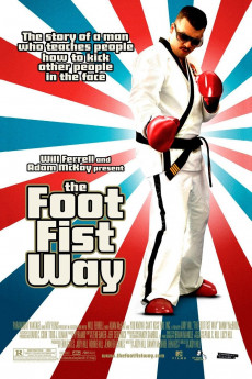 The Foot Fist Way (2022) download