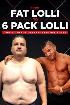 From Fat Lolli to Six Pack Lolli: The Ultimate Transformation Story (2020) download