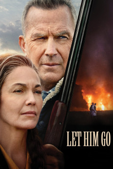 Let Him Go (2020) download