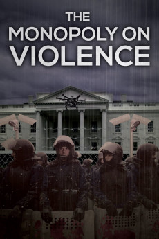 The Monopoly on Violence (2020) download