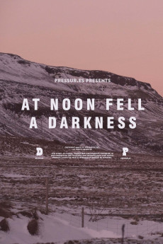 At Noon Fell a Darkness (2018) download