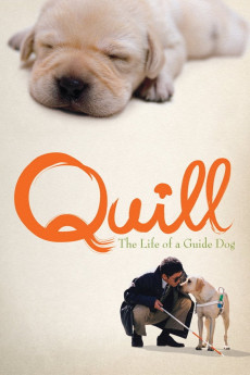 Quill: The Life of a Guide Dog (2004) download