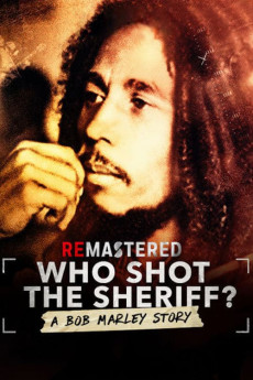 ReMastered: Who Shot the Sheriff? (2018) download