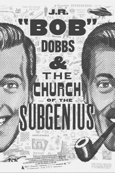 J.R. 'Bob' Dobbs and the Church of the SubGenius (2022) download