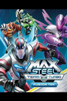 Max Steel Team Turbo: Fusion Tek (2016) download