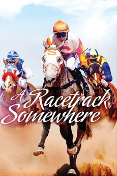 A Racetrack Somewhere (2016) download