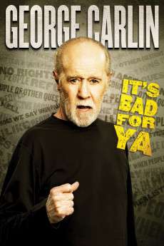 George Carlin... It's Bad for Ya! (2022) download