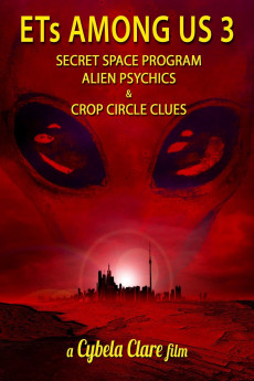 ETs Among Us 3: Secret Space Program, Alien Psychics & Crop Circle Clues (2018) download