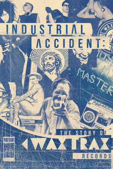 Industrial Accident: The Story of Wax Trax! Records (2018) download