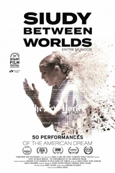 Siudy Between Worlds - 50 Performances of the American Dream (2020) download