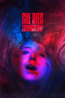 She Dies Tomorrow (2022) download