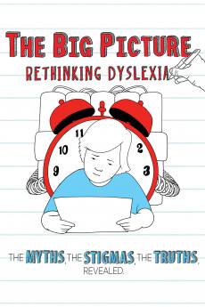 The Big Picture: Rethinking Dyslexia (2022) download