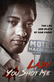 Lady You Shot Me: Life and Death of Sam Cooke (2022) download