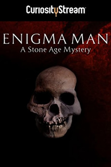 Enigma Man a Stone Age Mystery (2022) download