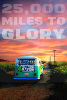 25, 000 Miles to Glory (2022) download