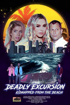Deadly Excursion: Kidnapped from the Beach (2021) download