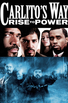 Carlito's Way: Rise to Power (2005) download