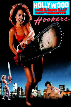 Hollywood Chainsaw Hookers (2022) download