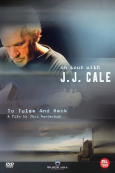 To Tulsa and Back: On Tour with J.J. Cale (2022) download