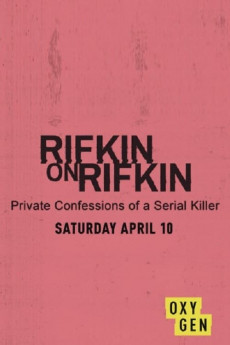 Rifkin on Rifkin: Private Confessions of a Serial Killer (2022) download