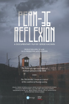 Perm-36. Reflexion (2016) download