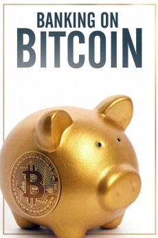 Banking on Bitcoin (2022) download