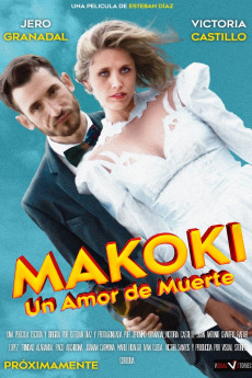 Makoki: Un Amor de Muerte (2019) download