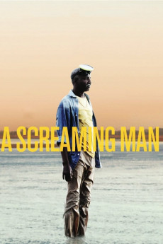 A Screaming Man (2022) download