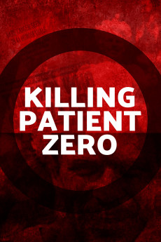 Killing Patient Zero (2019) download