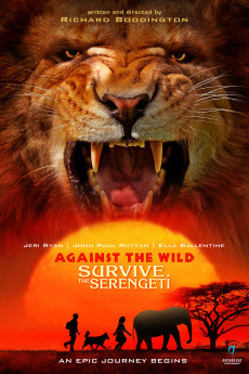 Against the Wild 2: Survive the Serengeti (2016) download