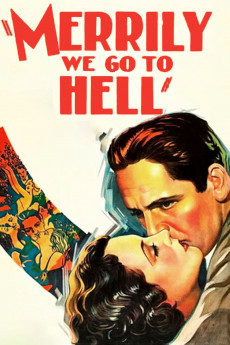 Merrily We Go to Hell (1932) download