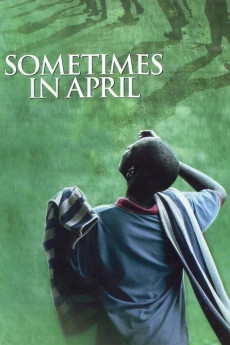 Sometimes in April (2005) download