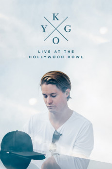 Kygo: Live at the Hollywood Bowl (2022) download