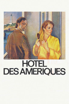 Hôtel des Amériques (1981) download