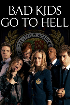Bad Kids Go to Hell (2022) download