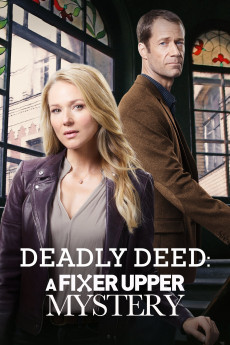 Fixer Upper Mysteries Deadly Deed: A Fixer Upper Mystery (2018) download