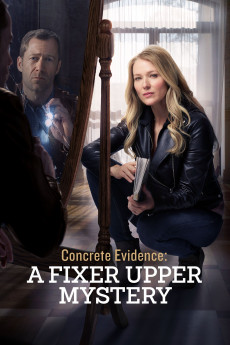 Fixer Upper Mysteries Concrete Evidence: A Fixer Upper Mystery (2022) download