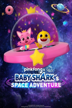 Pinkfong and Baby Shark's Space Adventure (2022) download