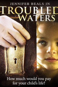 Troubled Waters (2006) download