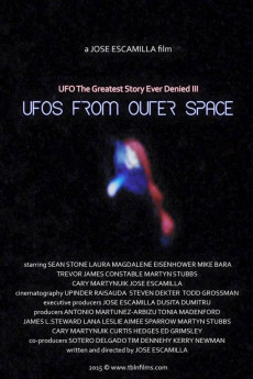UFO: The Greatest Story Ever Denied III - UFOs from Outer Space (2022) download
