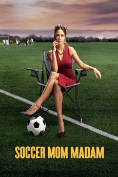 Soccer Mom Madam (2022) download