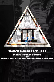 Category III: The Untold Story of Hong Kong Exploitation Cinema (2018) download
