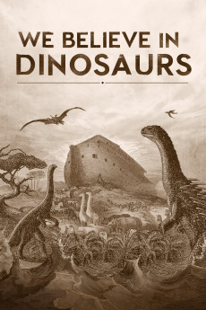 We Believe in Dinosaurs (2019) download