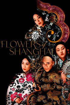 Flowers of Shanghai (2022) download